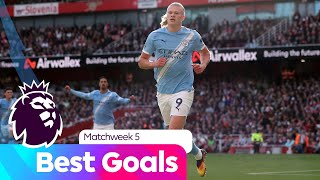 Best Goals | Matchweek 5 | Premier League