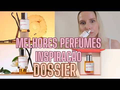 DOSSIER MELHORES PERFUMES INSPIRADOS -  Bruna Harmel