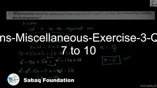 Variations-Miscellaneous-Exercise-3-Question 7 to 10