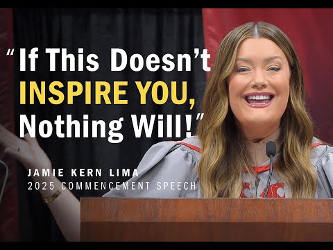 “Life-Changing” COMMENCEMENT SPEECH “I Dare YOU…To Believe in YOU!” Jamie Kern Lima | WSU 2025