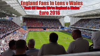 England Fans & Wales Football Fans In Lens Euro 2016 - France