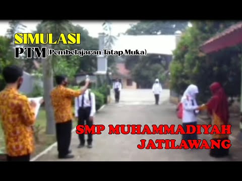 SIMULASI PTM SMP MUHAMMADIYAH JATILAWANG