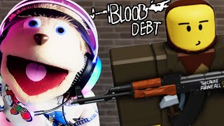 BLOOD DEBT IS HILARIOUS & TERRIFYING - (Roblox Blood Debt)