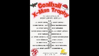 L.E. Goalball X-MAS Trophy 2025