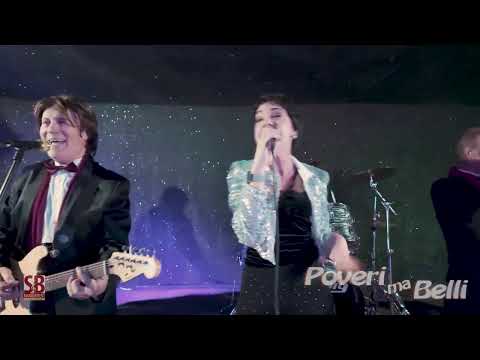                   POVERI ma BELLI  cantano I Ricchi & Poveri                                                                                                   Tributo ai  Ricchi & Poveri  