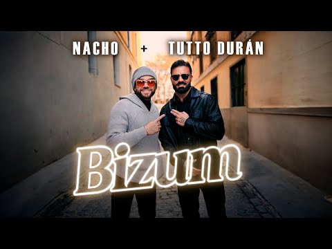 Tutto Durán, Nacho - Bizum ( Qué Tienen Tus Ojos), (Video Oficial)