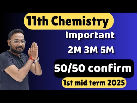 11th Chemistry | important 2m 3m 5m | 50/50| 1st mid term 2025