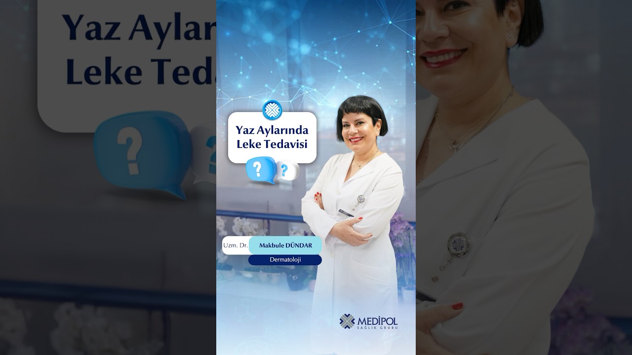 Yaz Aylarında Leke Tedavisi Uygulanır mı?