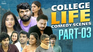 College Life Comedy Scenes | Part - 3 | Prasad Behara | Ravi Siva Teja | JDV Prasad | Mohit Pedada