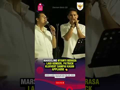 COACH PATRICK SAMPAI TERPUKAU, MARSELINO NYANYI LAGU KANGEN  #marselinoferdinan