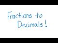 Converting Fractions to Decimals