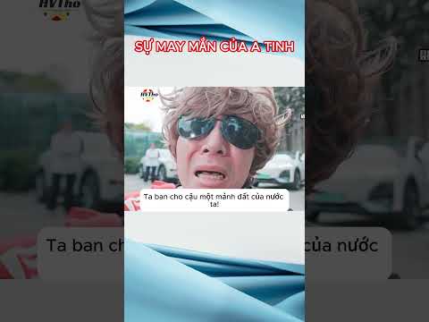 Sự may mắn của A Tinh #haihuoc #giaitri
