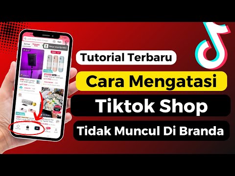 Cara Mengatasi Tiktok Shop Yang Tidak Muncul Di Beranda