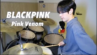BLACKPINK 블랙핑크 - Pink Venom DRUM COVER 드럼 커버