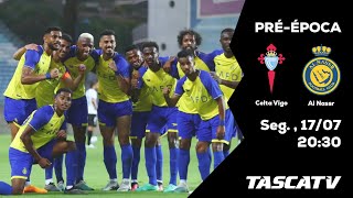 Celta de Vigo vs Al Nassr - Troféu do Algarve (Direto)