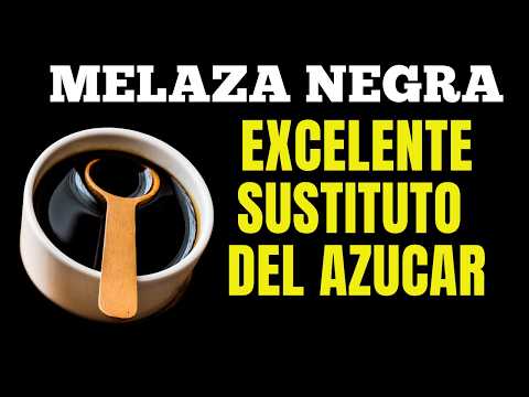 18 BENEFICIOS de la MELAZA NEGRA de CAÑA Miel Negra,Excelente VALOR NUTRICIONAL de la Melaza de Caña