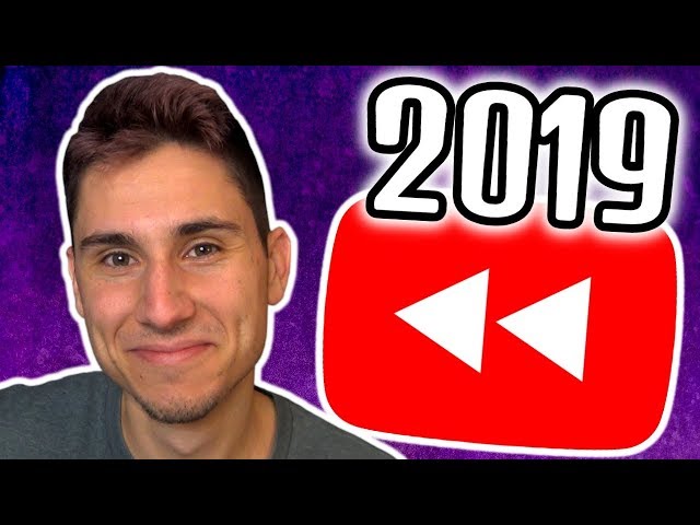 2019 Was The Best Year Of My Life! | YouTube Rewind 2019