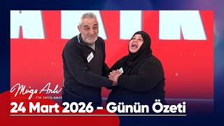 Günün Özeti - 24 Mart 2026 | #MügeAnlı #mügeanlıiletatlısert