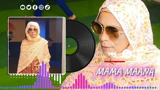 Mama maana hees mcn