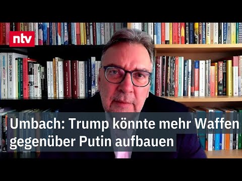 Umbach: Trump könnte mehr Waffen gegenüber Putin aufbauen - Experte zu möglichen Verhandlungen | ntv