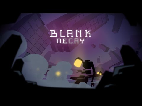 "Blank Decay" | Clock 0ut Animation