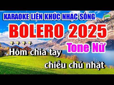 Karaoke Liên Khúc Nhạc Trữ Tình Tone Nữ Dễ Hát | BOLERO Bass Đập Căng | TOÀN BÀI HAY