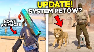 UPDATE CS2 - Nowe Przecieki, Animacje, Zmiany w mapach, pety?