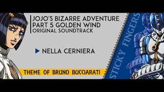 JoJo's Bizarre Adventure Part5 OST - Nella Cerniera (Theme of Bruno Bucciarati) | ジョジョ５部 ブチャラティのテーマ
