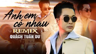 Anh Em Có Nhau Remix | Quách Tuấn Du cực ngầu shooting trên con xe Mô Tô 
