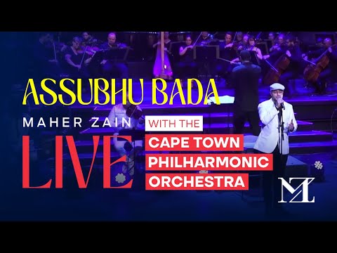 Maher Zain - Assubhu Bada Live with The Cape Town Philharmonic Orchestra