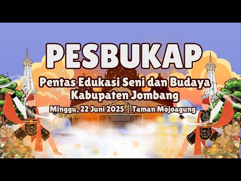 [LIVE] PESBUKAP (PENTAS EDUKASI SENI DAN BUDAYA KABUPATEN JOMBANG)
