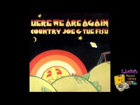 Crystal Blues de Country Joe The Fish Letra y Video