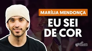 Videoaula Eu Sei de Cor (aula de violão completa)