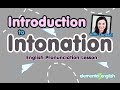 Intonation in English Pronunciation