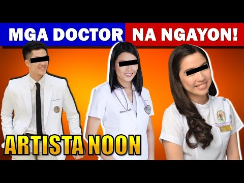 ARTISTA NOON DOCTOR NA NGAYON | CELEBRITY DOCTOR