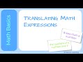 Translating Math Words into Algebraic Expressions