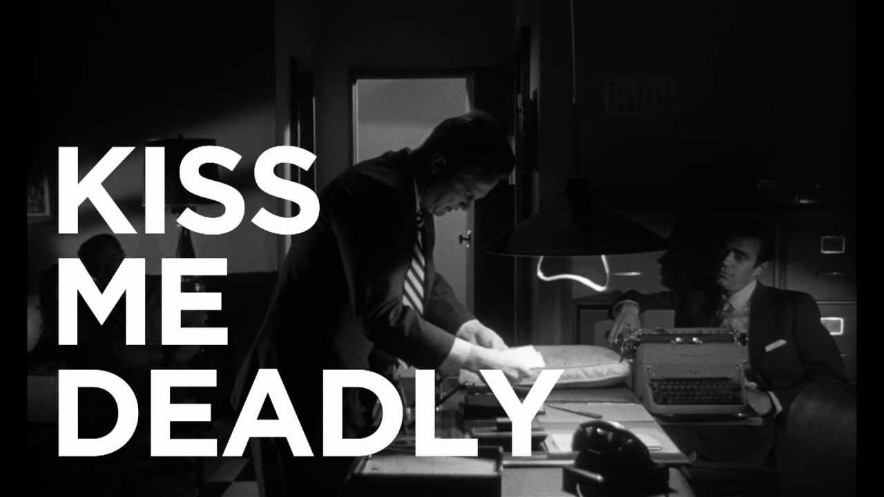 Kiss Me Deadly Trailer thumbnail