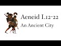 Understanding the Aeneid: Carthage and Rome