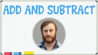 Math: Addition And Subtraction