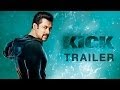 Kick Official Trailer  Salman Khan, Jacqueline Fernandez, Randeep Hooda and Nawazuddin Siddiqui