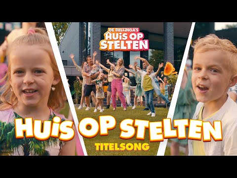 "HUiS OP STELTEN" - De Bellinga's (OFFICIAL MUSIC VIDEO))
