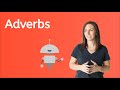 Exploring Adverbs in Language Arts