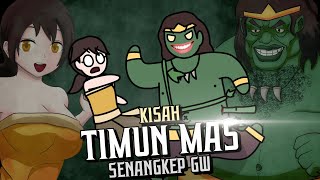 Kisah Timun Mas Senangkep Gw - Cerita Rakyat Indonesia