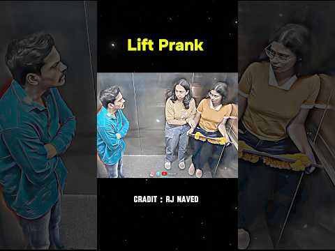 Ghost lift Prank Girls socket 😄 Don't Miss The End Credit - Raj Naved 🤣#rjnaved #liftprank #prank