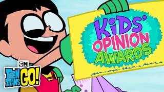 Kids' Opinion Awards! | Teen Titans GO! | Cartoon Network
