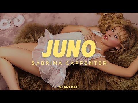 Sabrina Carpenter - Juno (Lyrics)