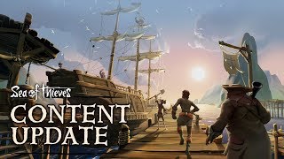 Sea of Thieves\' Technical Alpha is getting a Content Update