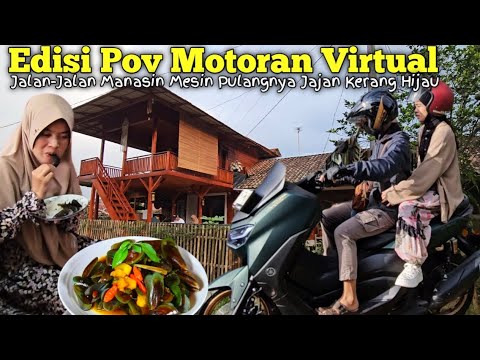 HIDUP DI DESA | Kangen Motoran Edisi Jalan-Jalan Virtual Berdua Pulangnya Jajan Kerang Ijo