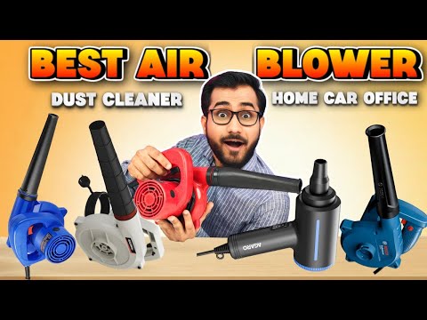 Best Air Blower in India 2025 | Best Blower for Dust Cleaning | Air Blower Under 1500