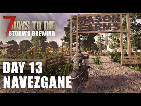 Mason Farms - Navezgane 2.0 - 7 Days To Die Storm's Brewing